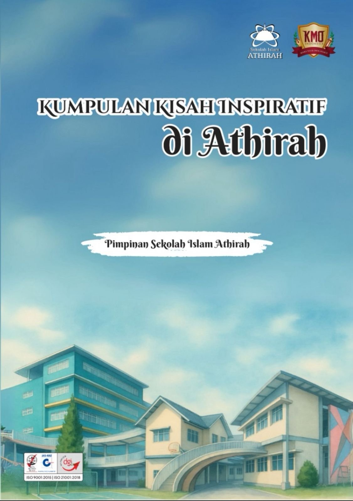 Cover KUMPULAN KISAH INSPIRATIF DI ATHIRAH